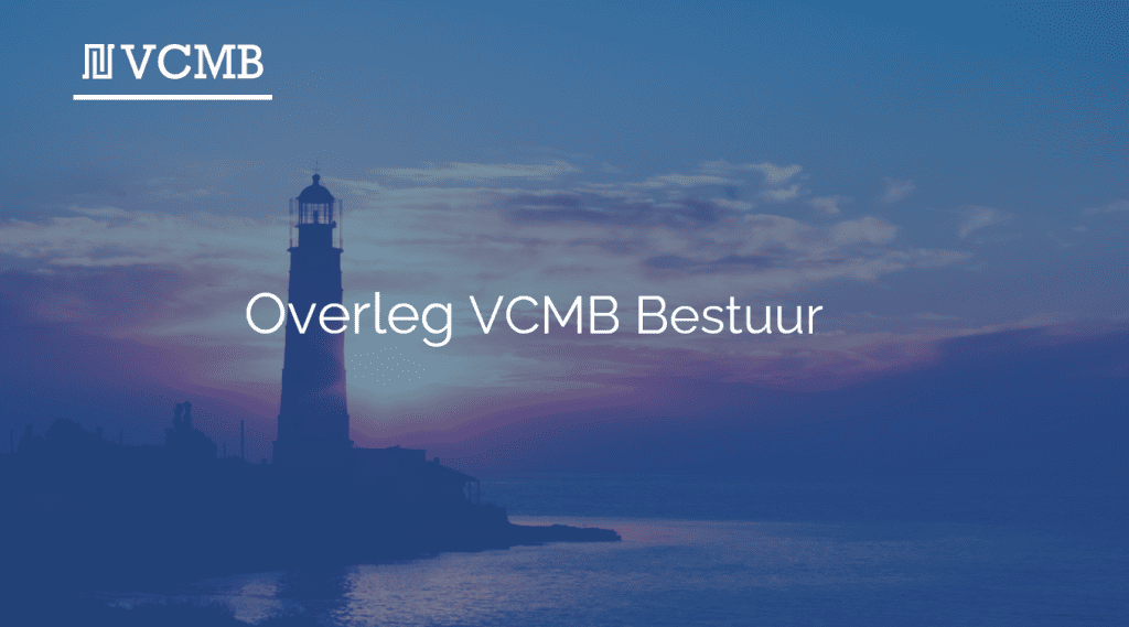 Overleg VCMB Bestuur